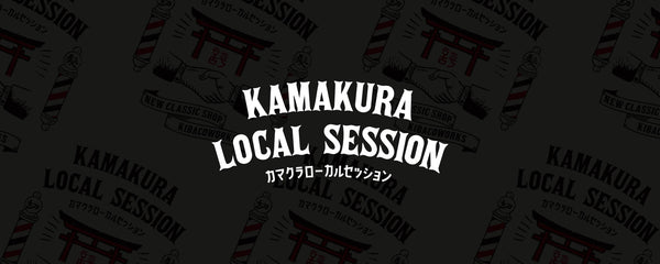 KAMAKURA LOCAL SESSION