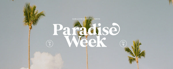 PARADISE WEEK #006